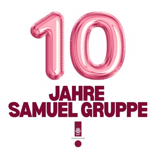 10 Jahre Samuel-Gruppe - 10 Jahre: gemeinsam durch ...
